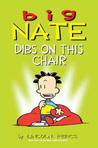 Big Nate: Dibs on This Chair