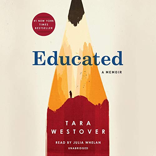 Educated: A Memoir Tara Westover