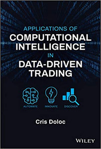 Applications of computational intelligence in data-driven trading Doloc, Cris