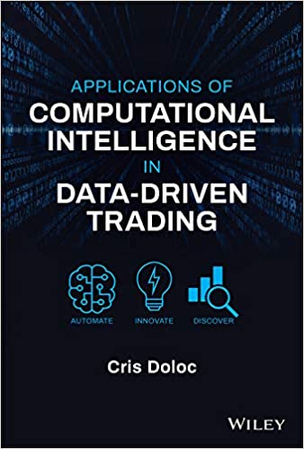 Applications of computational intelligence in data-driven trading Doloc, Cris