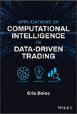 Applications of computational intelligence in data-driven trading Doloc, Cris