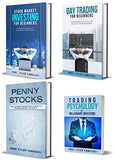 Stock Trading Strategy: 3-Book Bundle – Stock Market Investing for Beginners + Day Trading for Beginners + Penny Stocks + BONUS Content: Trading Psychology of Millionaire Investors BY Tyler Yamazaki