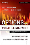 Options for Volatile Markets: Managing Volatility and Protecting Against Catastrophic Risk