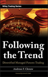 Following the Trend: Diversified Managed Futures Trading