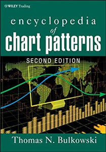 Encyclopedia of Chart Patterns by Thomas N. Bulkowski Fast delivery