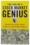 You Can Be a Stock Market Genius: Uncover the Secret Hiding Places of Stock Market ProfitsBY Joel Greenblatt