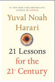 21 Lessons for the 21st Century BY Yuval Noah Harari