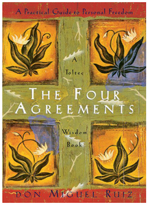 The Four Agreements