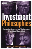 Investment Philosophies by Aswath Damodaran