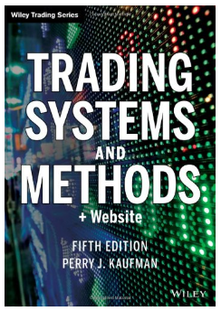 Trading Systems and Methods, + Website BY Perry J. Kaufman