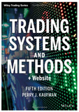 Trading Systems and Methods, + Website BY Perry J. Kaufman