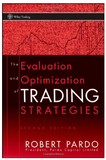 The Evaluation and Optimization of Trading Strategies BY Robert Pardo