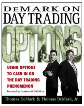 DeMark on day trading options: using options to cash in on the day trading phenomenon by DeMark Tom Jr