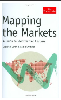 Mapping the Markets: A Guide to Stock Market Analysis BY Deborah Owen, Robin Griffiths