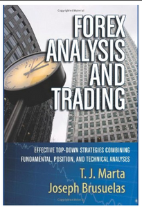 Forex analysis and trading : effective top-down strategies , technical analyses BY Marta