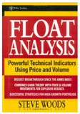 Float Analysis: Powerful Technical Indicators Using Price and Volume