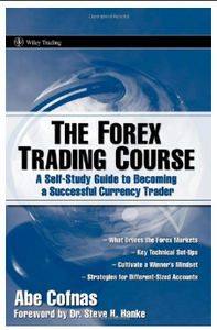 The Forex Trading Course by Abe Cofnas