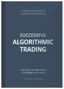 Successful Algorithmic Trading by Michael Halls Moore