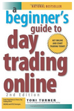 A Beginner's Guide to Day Trading Online Guide to Short-Term Trading