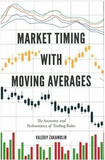 Market Timing with Moving Averages