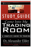 Study Guide for Come Into My Trading Room: A Complete Guide to Trading BY Alexander Elder
