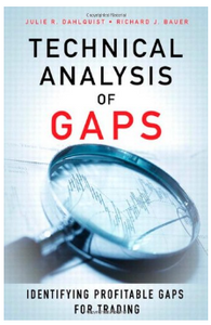 Technical Analysis of Gaps: Identifying Profitable Gaps for Trading BY Julie R. Dahlquist, Richard J. Bauer