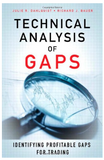Technical Analysis of Gaps: Identifying Profitable Gaps for Trading BY Julie R. Dahlquist, Richard J. Bauer