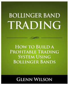 Bollinger Band Trading BY Glenn Wilson