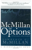 McMillan on options BY Lawrence G. McMillan,