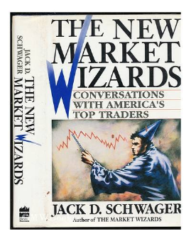 The New Market Wizards: Conversations With America's Top Traders by Jack D. Schwager