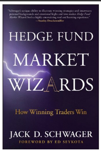 Hedge Fund Market Wizards BY Jack D. Schwager, Ed Seykota