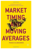 Market Timing with Moving Averages
