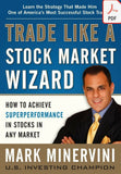 (𝒫.D.F)Trade Like a Stock Market Wizard by Mark Minervini: How to Achieve Super