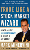 (.D.F)Trade Like a Stock Market Wizard by Mark Minervini: How to Achieve Super